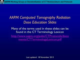 AAPM Computed Tomography Radiation Dose Education Slides
