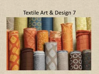Textile Art &amp; Design 7