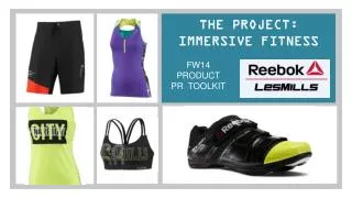 THE PROJECT: IMMERSIVE FITNESS