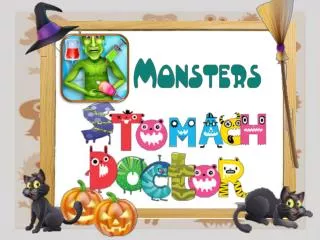 Monster Stomach Doctor Be Super Doctor and Enjoy with Monste
