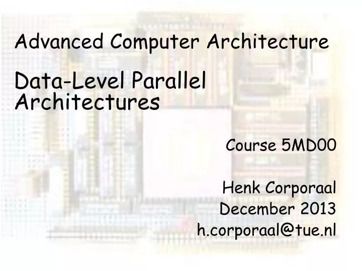 advanced computer architecture data level parallel architectures