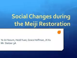 Social Changes during the Meiji Restoration