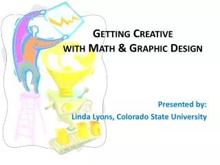 Getting Creative with Math &amp; Graphic Design