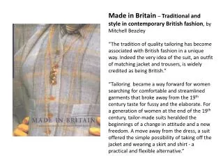 Made in Britain – Traditional and style in contemporary British fashion , by Mitchell Beazley