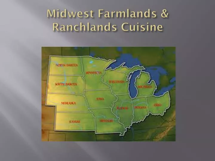 midwest farmlands ranchlands cuisine