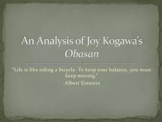 An Analysis of Joy Kogawa’s Obasan