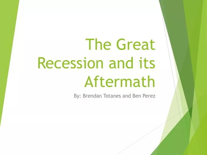 the great recession and its aftermath