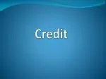 Credit - slide 1