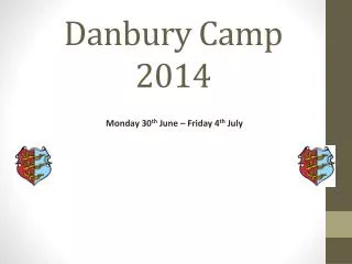 Danbury Camp 2014