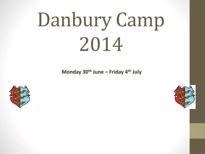 danbury camp 2014