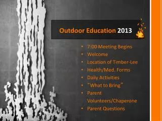 Outdoor Education 2013