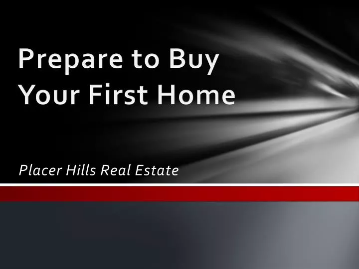 prepare to buy your first home