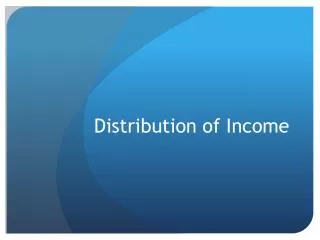 Distribution of Income