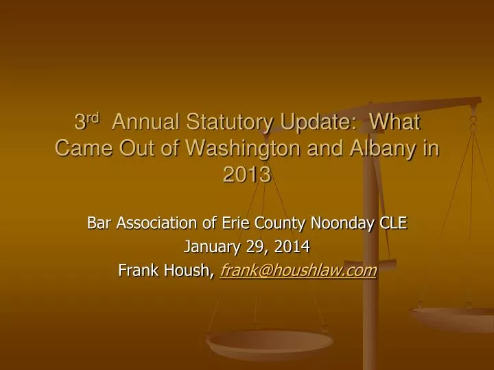 3 rd annual statutory update what came out of washington and albany in 2013