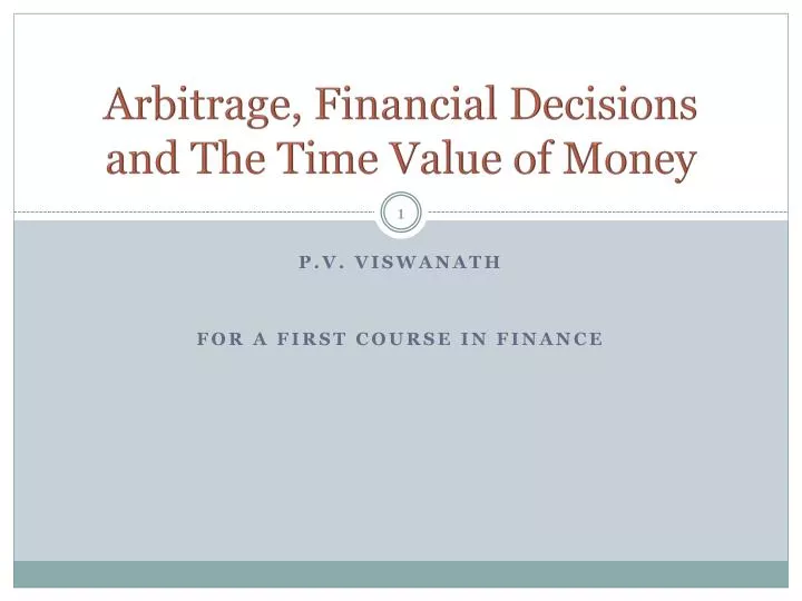 arbitrage financial decisions and the time value of money