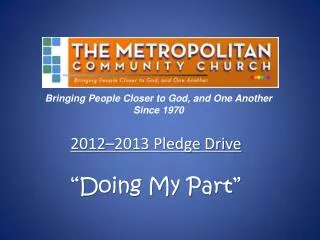 2012–2013 Pledge Drive “Doing My Part”