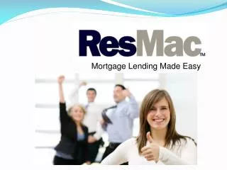Mortgage Lending Made Easy
