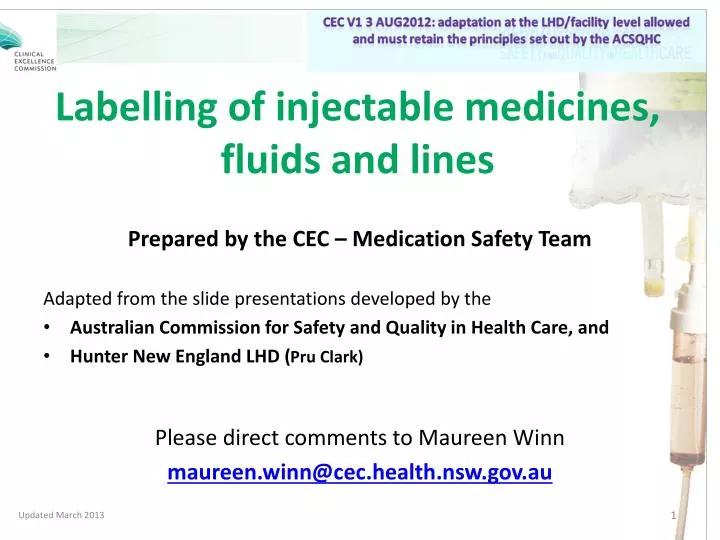 labelling of injectable medicines fluids and lines