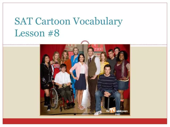 sat cartoon vocabulary lesson 8