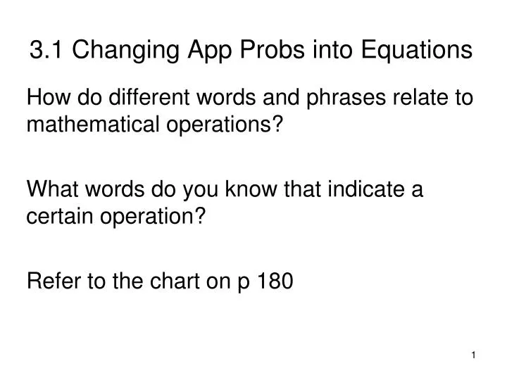 3 1 changing app probs into equations