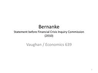 Bernanke Statement before Financial Crisis Inquiry Commission (2010)