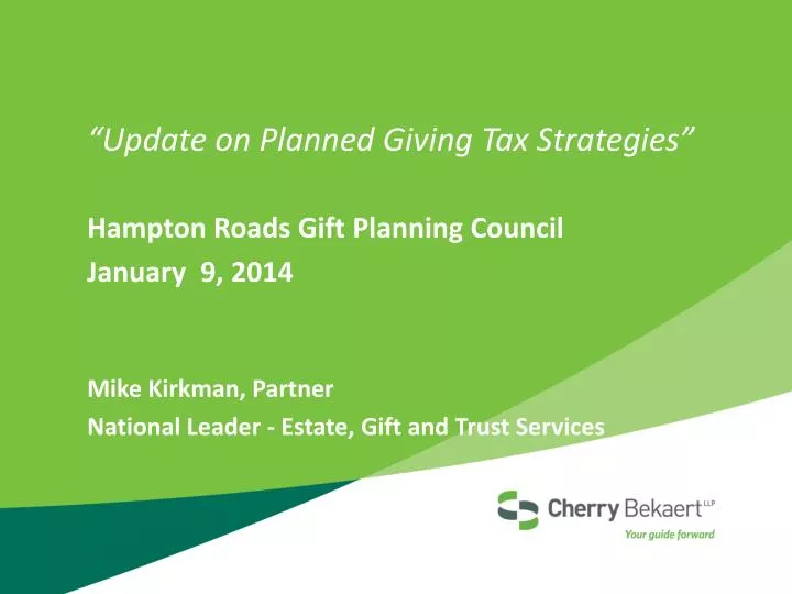 update on planned giving tax strategies