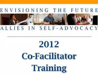 2012 Co-Facilitator Training