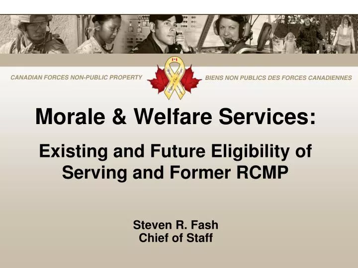 morale welfare services existing and future eligibility of serving and former rcmp