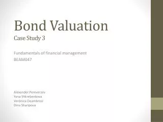 Bond Valuation Case Study 3