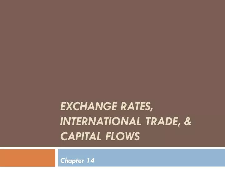 exchange rates international trade capital flows