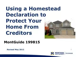 Using a Homestead Declaration to Protect Your Home From Creditors