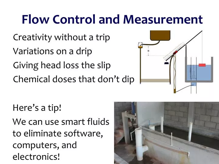 flow control and measurement