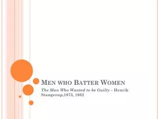 Men who Batter Women