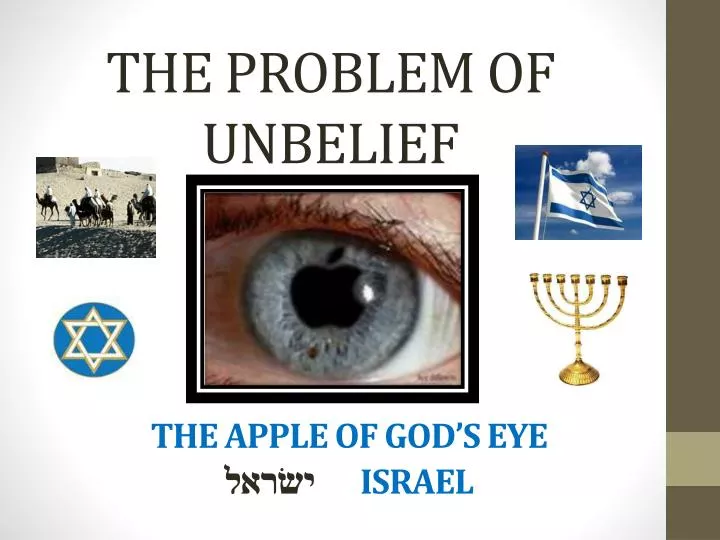 the problem of unbelief