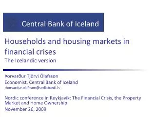 Households and housing markets in financial crises The Icelandic version