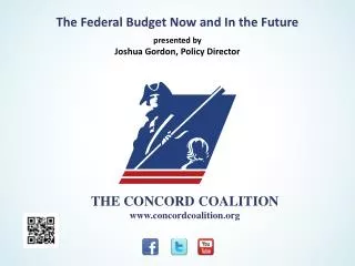 THE CONCORD COALITION www.concordcoalition.org