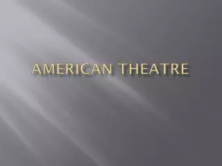 American Theatre