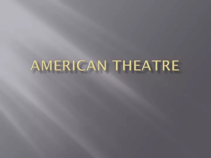 american theatre
