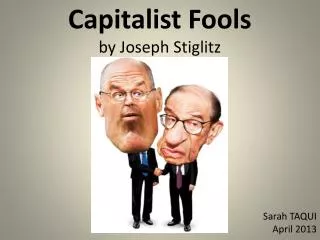 Capitalist Fools by Joseph Stiglitz