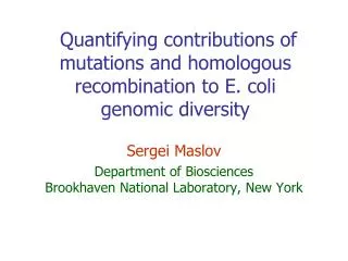 Quantifying contributions of mutations and homologous recombination to E. coli genomic diversity