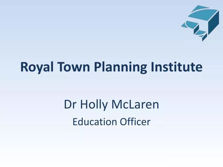 royal town planning institute