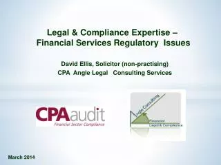 Legal &amp; Compliance Expertise – Financial Services Regulatory Issues