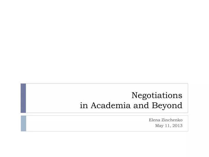 negotiations in academia and beyond