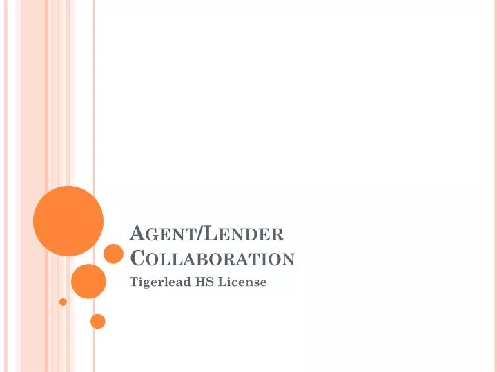 agent lender collaboration