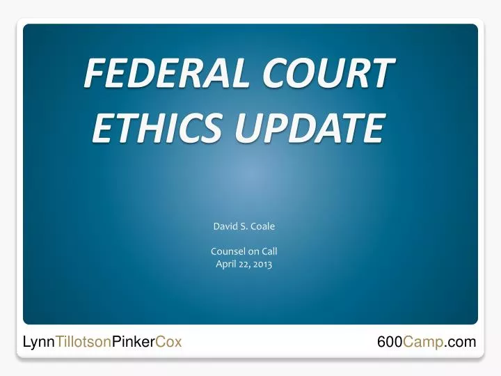federal court ethics update