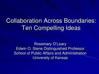 Collaboration Across Boundaries: Ten Compelling Ideas