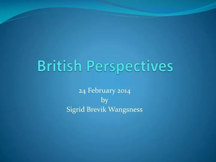 british perspectives