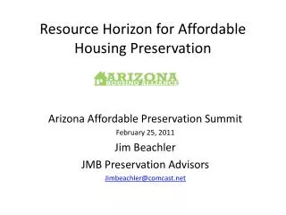 Resource Horizon for Affordable Housing Preservation
