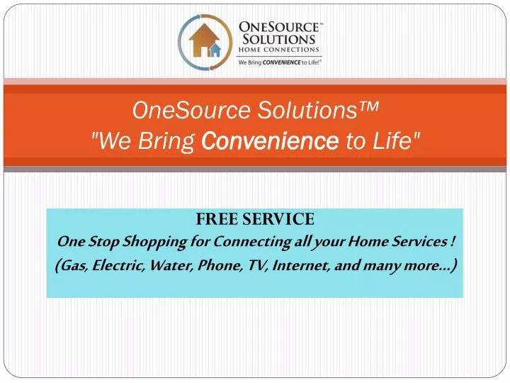 onesource solutions we bring convenience to life