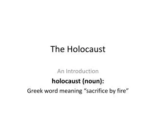 The Holocaust